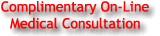 Complimentary On-line Medical Consultation